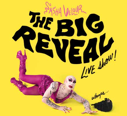 Sasha Velour - The Big Reveal Live Show at Winningstad Theatre