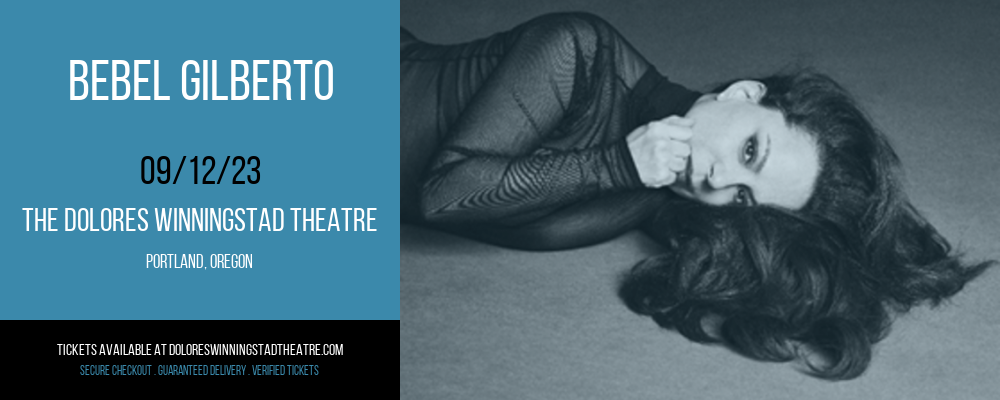 Bebel Gilberto at Winningstad Theatre